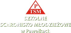 Szkolne Schronisko Młodzieżowe w Pawełkach